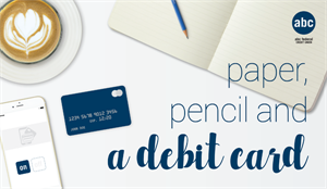 Paper Pencil &amp; a Debit Card